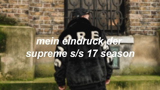 Meine Supreme Spring/Summer 17 Favoriten | philliper_