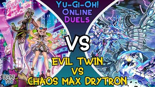 DevineYGO (Evil Twin) vs Chaos Max Drytron | January 2022 | EDOPro