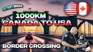 1000KM Toronto to Chicago ROAD TRIP 🇨🇦➡️🇺🇸 Detroit Border Crossing From Canada to USA Tips