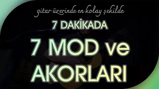 EN BASİT HALİYLE GİTAR ÜZERİNDE TÜM MODLAR!