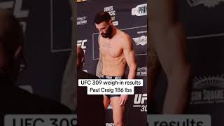 UFC 309 weigh in results Paul Craig 186 lbs #ufc309 #paulcraig #ufc #weighin #ufcfighter