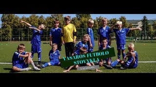 Futbolo vasaros stovykla || 2-oji