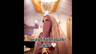 beautiful naqabi bride #bride #muslimbride #naqabi #shorts #viralshorts