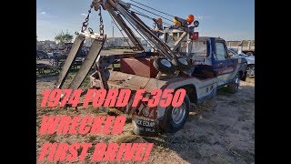 1974 Ford F-350 Tow Truck/Wrecker - Resurrection Part II - First drive