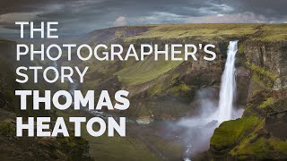 The Photographer's Story - THOMAS HEATON