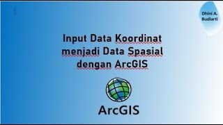 Input Data Koordinat dengan ArcGIS