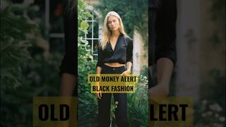 OLD MONEY ALERT | black fashion | #black  #fashion #rich #shorts  #viral #trending #short #oldmoney