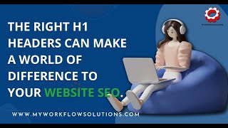 The right H1 headers can make a world of difference to your website SEO.