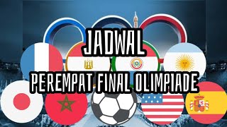 Jadwal Lengkap Babak Perempat Final Sepak Bola Olimpiade Paris 2024