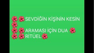 7 gün içinde araması dönmesi için engel kalkması İÇİN dua salavat