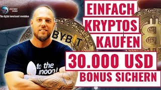 Anleitung: EINFACH Krypto Kaufen & EXKLUSIVEN 30.000 USD Bonus sichern! Bybit Erfahrungen