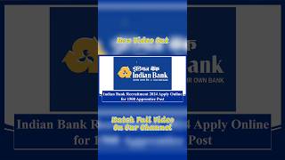 Indian Bank Recruitment 2024 Apply Online for 1500 Apprentice Post #indiabank #recruitement #jobs