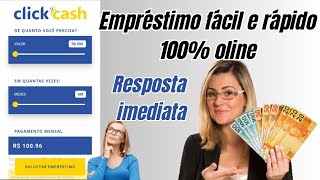 empréstimo fácil e rápido click cash . aprovação em segundos confira todos os detalhes.