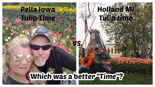 Epic Tulip Exhibitions: Which Was Best? Full Time Rv Life (pella Iowa Or Holland Mi)