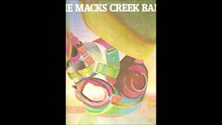 Macks Creek Band   "Take It Or Leave It"