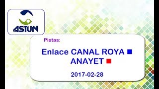 ASTUN 2017_Pistas ENLACE CANAL ROYA - ANAYET (2017-02-28)