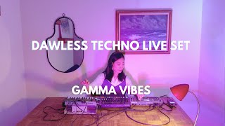 Gamma Vibes - Dawless Techno Live Set