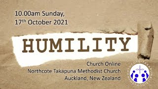 Sunday 17th October 10am. Online Worship. Church Online. Northcote Takapuna Methodist Parish.