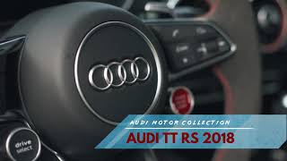 Amazing Review ! AUDI TT RS 2018 has Great Handling and Steering