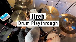 Jireh | Elevation Worship & Maverick City | Drum Playthrough