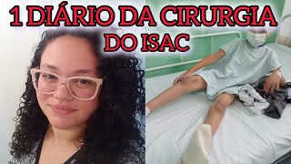 1 DIÁRIO: CIRURGIA DO ISAC