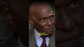 Abdoulaye WADE : "Les pays occidentaux ont soutenu des dictateurs en Afrique"