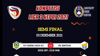 757 KEPRI  JAYA FC vs PS BINTAN