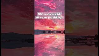 POV: you're on a trip. Where are you visiting? | #travel #ai #scenery #relax #beautiful #aesthetic