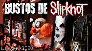 Bustos de Slipknot Dynamo 2000 | JB