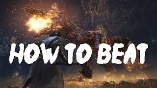 Bloodborne How to beat  Watchdog 2017 Slow Strategy