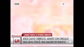 Padre Jesús Calvo, sacerdote de la verdadera España.