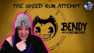 Bendy and the Ink Machine ! 1st Speed run Attempt