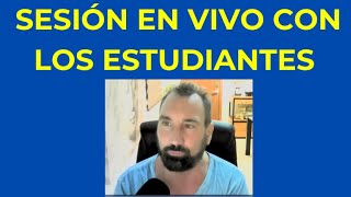 Sesión en vivo con los estudiantes del Poder Consciente