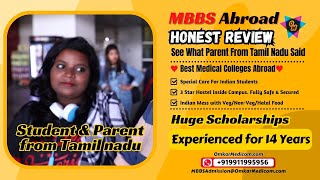 Honest Review of Parent from Tamil Nadu of MBBS Abroad Students in China, Russia, Kazakhstan, Uzbek.