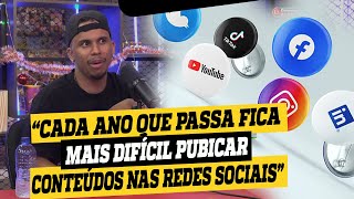 ESTÁ CADA vez Mais Difícil Publicar CONTEÚDOS Nas redes SOCIAS.