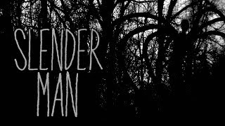 Slender-Man CreepyPasta