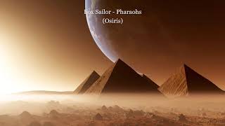 Fox Sailor - Pharaohs