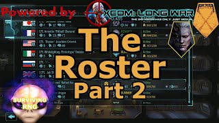 Soldier Roster Part 2 | XCOM:EW LW- Impossible PermaDeath- MODDED PETS- S3- 100c