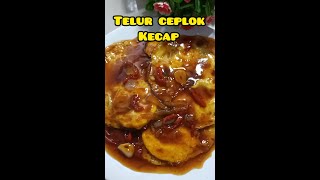 Menu viral "Telur Ceplok Kecap" super enak,mudah,maknyuuss#shorts #menuviral#olahantelur#menusimpel