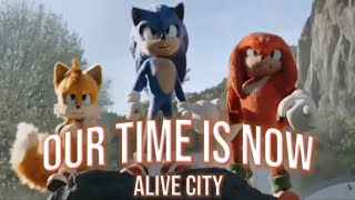 Our Time Is Now - Alive City (Music Video) [Sonic The Hedgehog]