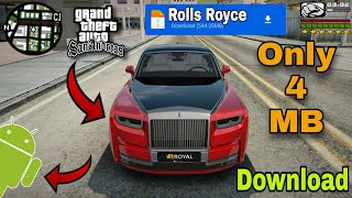 how to download rolls royce in gta san andreas || me rolls royce