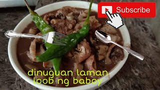 DINUGUAN LUTONG PINOY LASANG PINOY....opheliariveravlog18