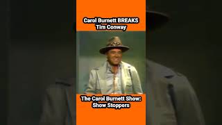 #carolburnett BREAKS #timconway ! #funny #comedy #funnycomedy #comedyshorts #comedyvideos #legend