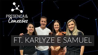 26 Episódio #dandooquefalar com Karlyze e Samuel