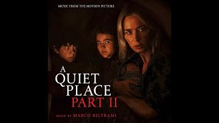 A Quiet Place Part II Soundtrack — Encouraging Feedback (Film Version)