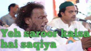 Ye saroor kaisa hai saqiya!Molvi Haider Husain Akhtar!Sufi Qalaam#viral #qwali #subscribe #youtube