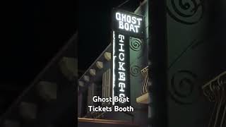 Ghost Boat Tickets Booth