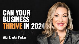 How your company can THRIVE in 2024 with Krystal Parker #speakwithpeoplepodcast #speakwithpeople