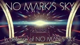 No Mark's Sky: In Defense of No Man's Sky