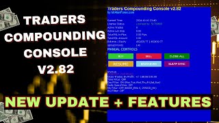 New Features + Tutorial - Traders Compounding Console v2.82